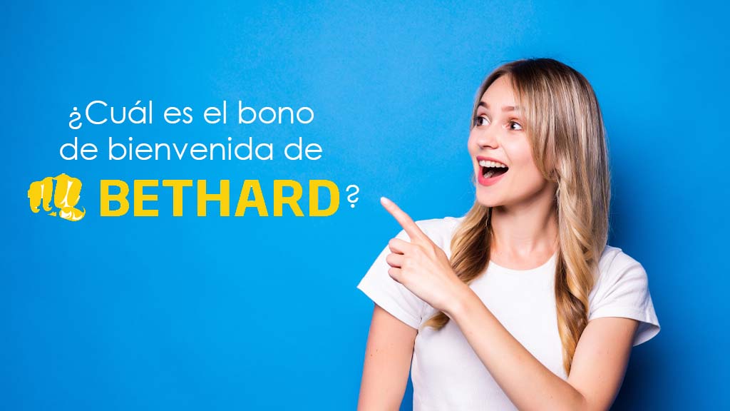 ¿Cuál es el bono de bienvenida de Bethard Perú?