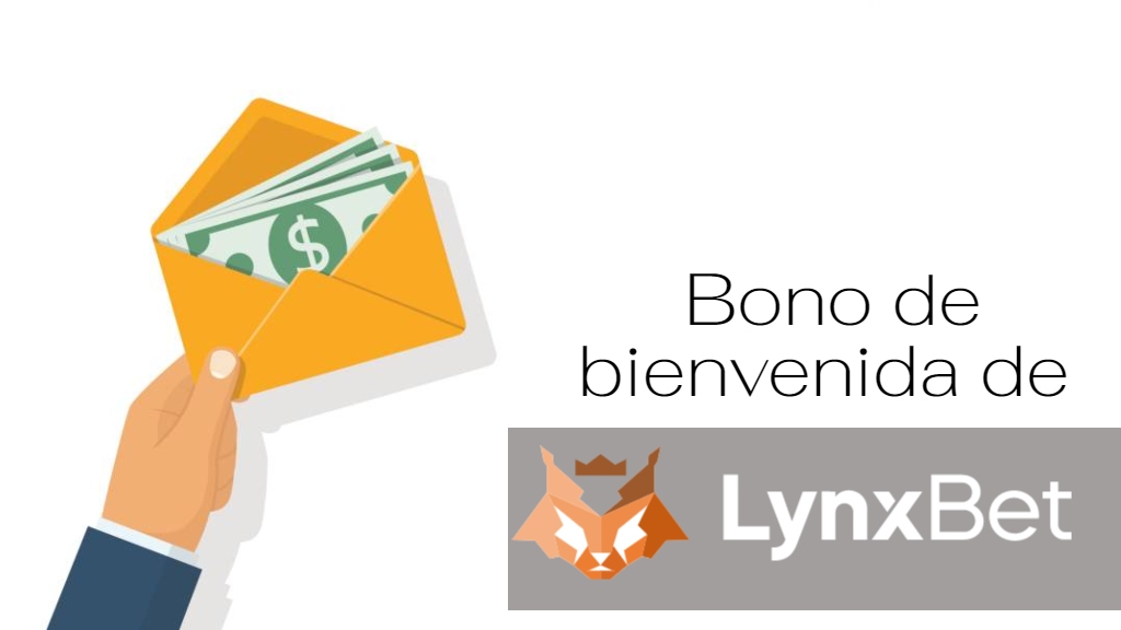 ¿Cuál es el bono de bienvenida de Lynxbet Perú?