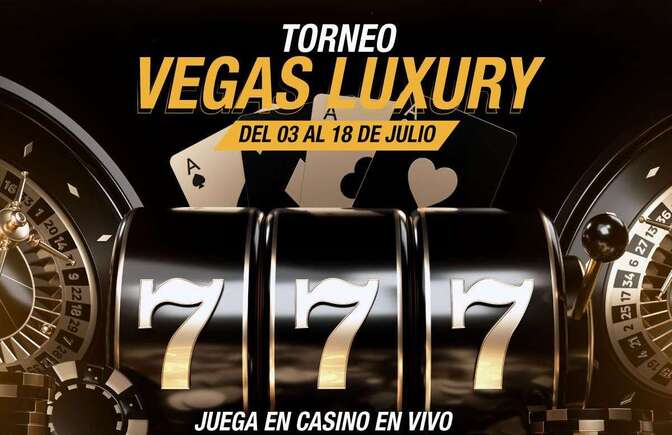 Torneo Vegas Luxury Julio de Doradobet