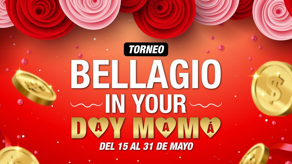 Torneo Bellagio in your day mama de Doradobet